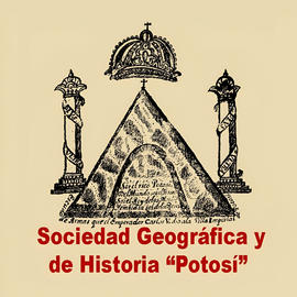 Sociedad Geográfica y de Historia Potosí - Casa Nacional de Moneda